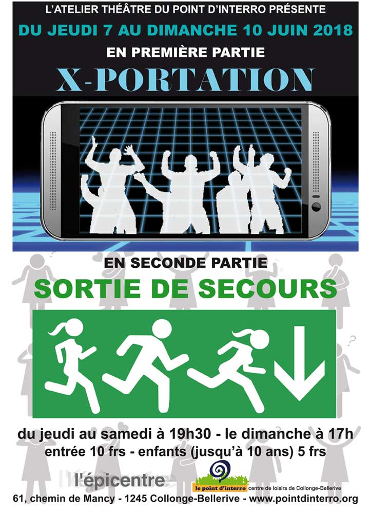 X-Portation et Sortie de secours - Le Point d’Interro - Centre de loisirs et de rencontres de Collonge-Bellerive