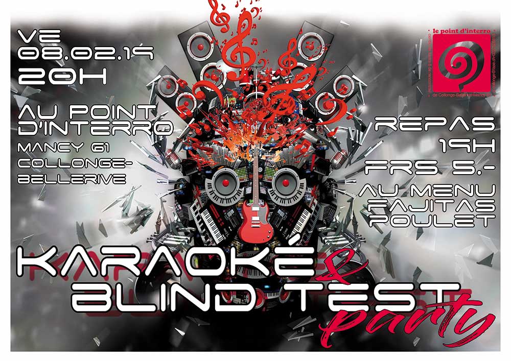 Karaoké & Blind Test Party vendredi 08 février 2019 - Le Point d’Interro - Centre de loisirs et de rencontres de Collonge-Bellerive